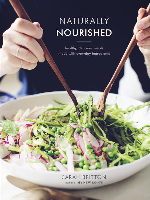 Upplýsingar um Naturally Nourished Cookbook eftir Sarah Britton - Til útláns